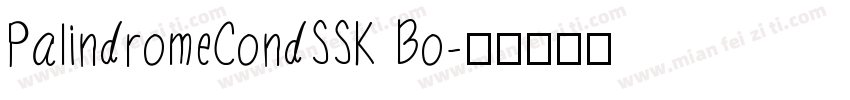 PalindromeCondSSK Bo字体转换